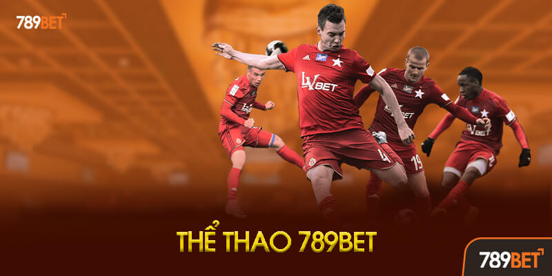 Sảnh cá cược thể thao 789BET